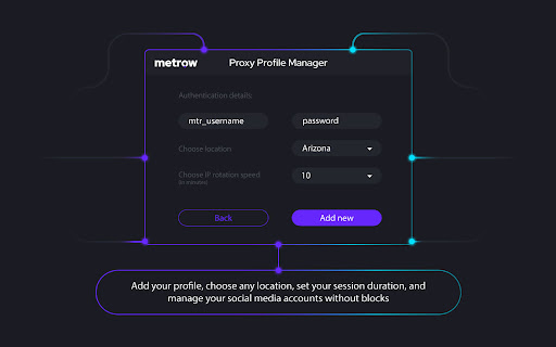 Metrow Proxy Manager