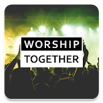 Cover Image of ดาวน์โหลด Worship Together 3.10.0 APK