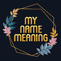 My Name Meaning