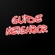 Walkthrough & Guide For Neighbor Game