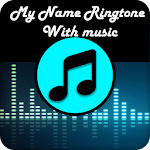 Cover Image of डाउनलोड My name ringtones music 8.1 APK