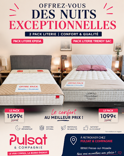 ✨ L'opération coup de balais continue avec des promotions allant de -10% à -40% !!!

Aujourd'hui offrez-vous des nuits exceptionnelles grâce à nos packs literie alliant confort, qualité et élégance.

EPEDA matelas + sommier + pieds + tête de lit
Trendy matelas + sommier + pieds

A partir de 1099€ seulement !!! 

💤 Sommeil réparateur, soutien optimal et matériaux de qualité vous attendent chez Pulsat & Compagnie à Fresse-sur-Moselle.