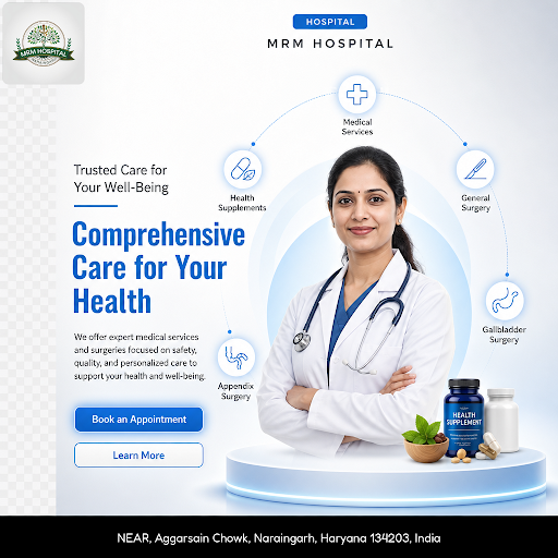 MRM Hospital at Aggarsain Chowk offers expert general surgery, medical services, and health suppl… post image