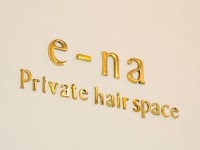 e-na. （private hair space117）イーナ
