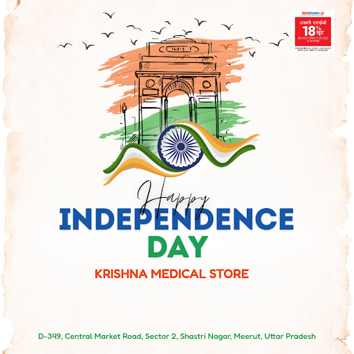 Wishing a happy and healthy Independence Day to the people of Meerut! At Krishna Medical Store, w… post image