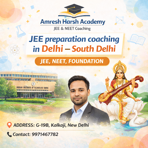 [Amresh Harsh Academy - JEE & NEET Coaching post image