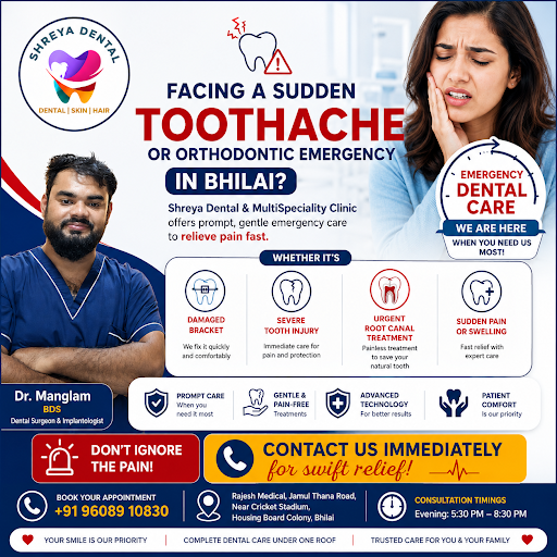 Facing a sudden toothache or orthodontic emergency in Bhilai? Shreya Dental & MultiSpeciality Cli… post image
