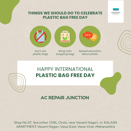 Happy International Plastic Bag Free Day! At Ac Repair Junction in Vasai-Virar, we're going green… post image