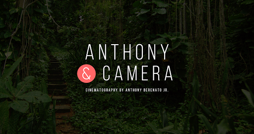 Anthony & Camera