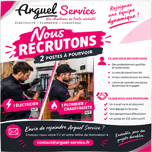 🔌🔥 ARGUEL SERVICE RECRUTE !

Pour renforcer notre équipe, nous recherchons 2 nouveaux talents :

⚡ 1 ÉLECTRICIEN H/F
Vous intervenez sur des travaux d’installation, de dépannage, de maintenance et de rénovation électrique.



🔧 1 PLOMBIER / CHAUFFAGISTE H/F
Vous intervenez sur des installations sanitaires et de chauffage, ainsi que sur des opérations de dépannage et de maintenance.



CE QUE NOUS RECHERCHONS

• Des professionnels qualifiés et autonomes
• Le sens du travail bien fait
• Un bon relationnel avec les clients
• L’envie de rejoindre une équipe dynamique et engagée



CE QUE NOUS VOUS PROPOSONS

✓ Un travail varié et stimulant
✓ Une équipe à l’écoute
✓ Des perspectives d’évolution
✓ Un poste en CDI ou en CDD selon vos souhaits

✓ 8 à 10 ans d'expérience dans le métier serait un plus mais nous étudierons toutes les candidatures
✓ Salaire selon expérience + intéressement sur les résultats de l'entreprise

✓ 35h / semaine - 1 vendredi sur 2 en repos 



📩 Envie de rejoindre Arguel Service ?
Envoyez-nous votre CV et votre lettre de motivation à :

contact@arguel-service.fr

Arguel Service — Ensemble, pour des projets durables.