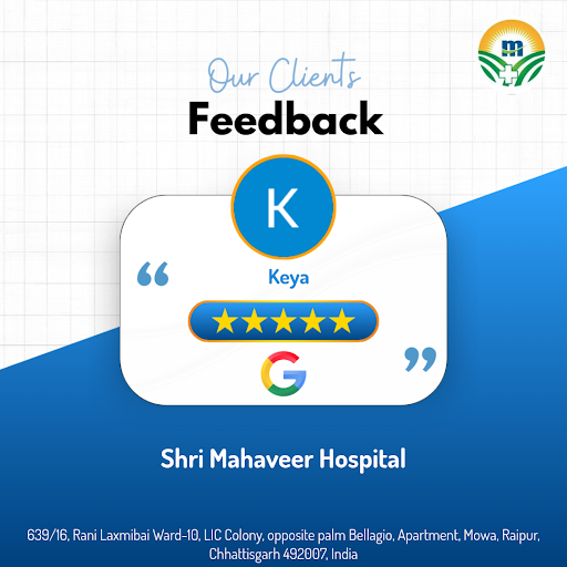 Keya, a delighted patient, shares her 5-star experience at Shri Mahaveer Hospital in Raipur. She… post image
