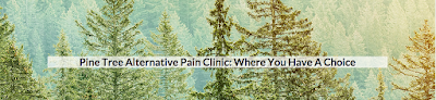 Pine Tree Alternative Pain Clinic