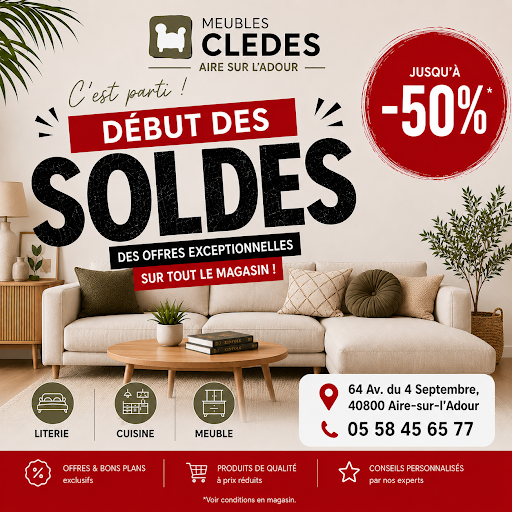 🔥 C'EST PARTI POUR LES SOLDES CHEZ MEUBLES CLEDES ! 🔥

Profitez dès maintenant de remises exceptionnelles pouvant aller jusqu'à -50% sur une sélection d'articles en magasin.

🛏️ Literie
🍽️ Cuisine
🛋️ Salon
🪑 Meuble

C'est le moment idéal pour concrétiser vos projets d'aménagement et donner un nouveau souffle à votre intérieur !

⏳ Quantités limitées, ne tardez pas !