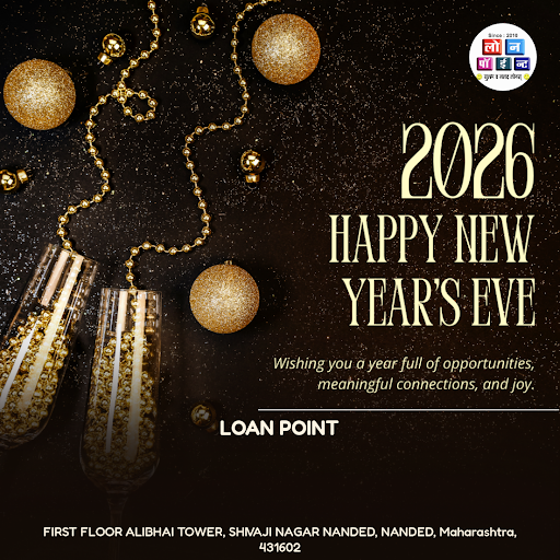 "Ring in the New Year with a fresh start on your finances! At Loan Point in Nanded, calculate you… post image