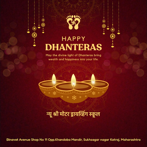 Get ready to shine bright on Happy Dhanteras with न्यू श्री मोटर ड्रायव्हिंग स्कूल, the premier d… post image