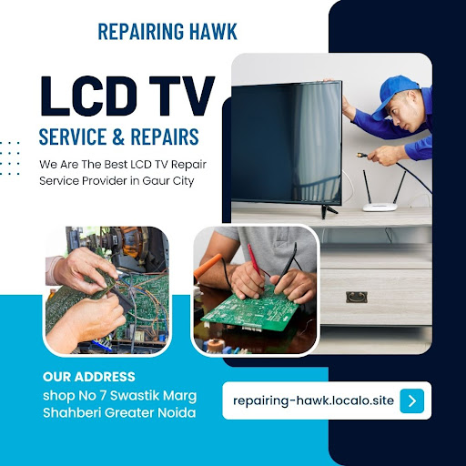 Get fast, reliable, and professional LCD TV Service & Repairs in Gaur City with REPAIRING HAWK. W…