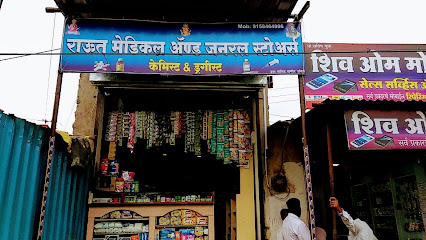 RAUT MEDICAL AND GENERAL STORES