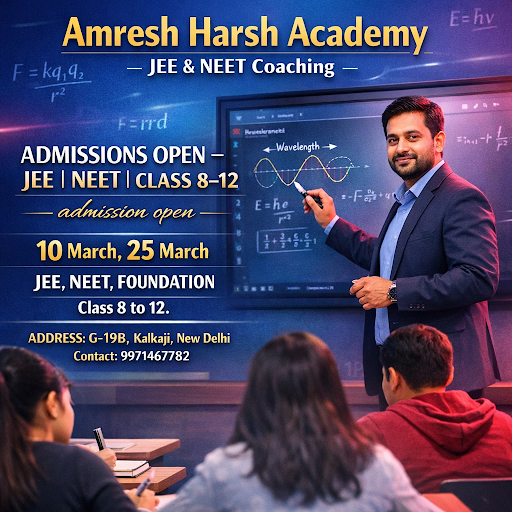 Amresh Harsh Academy - JEE & NEET Coaching] in [DELHI]. post image