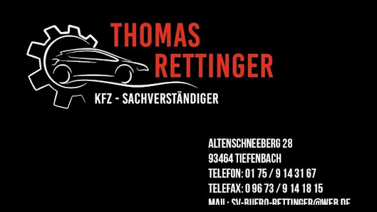 Kfz- Sachverständigenbüro Rettinger Altenschneeberg 28, 93464 Tiefenbach, Deutschland
