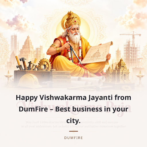 Happy Vishwakarma Jayanti from DumFire – Best business in your city. post image