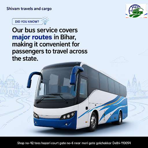 Shivam Travels and Cargo offers reliable Delhi to Bihar bus services, ensuring comfortable and co… post image