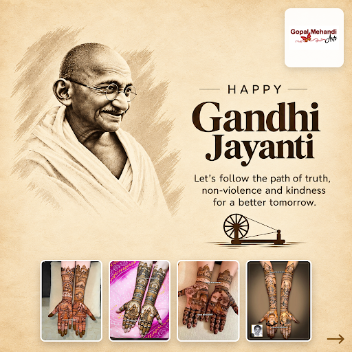 Celebrate Gandhi Jayanti with Gopal Mehandi's beautiful mehandi design art, honoring tradition an… post image