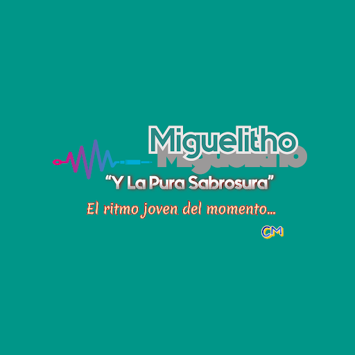 Miguelitho Y La Pura Sabrosura - Thumbnail