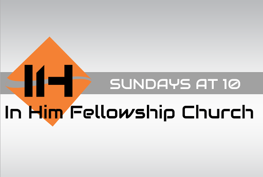 In Him Fellowship Church - Thumbnail