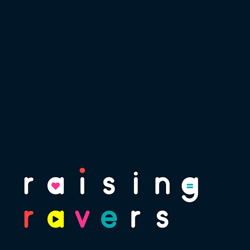 Raising Ravers - Thumbnail