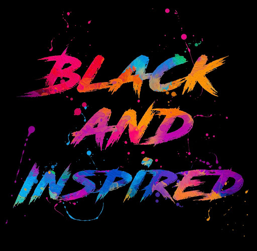 Black and inspired