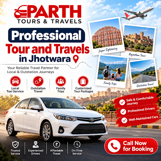 🚖 *Professional Tour and Travels in Jhotwara – PARTH TOURS & TRAVELS
