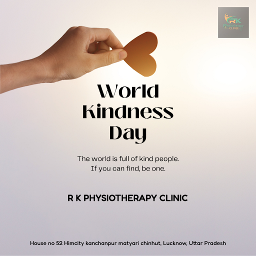 As we celebrate Happy World Kindness Day, our team at R K Physiotherapy Clinic in Lucknow is remi… post image