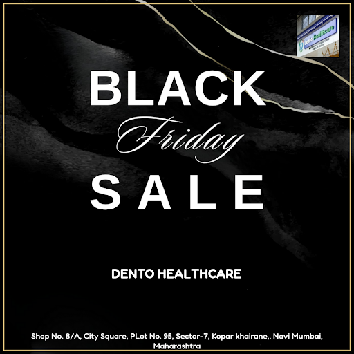 Get ready to flash a healthy smile this Black Friday! At Dento Healthcare in Navi Mumbai, we're o… post image