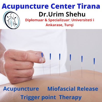 Dr Urim Shehu Acupuncture Clinic Tirana