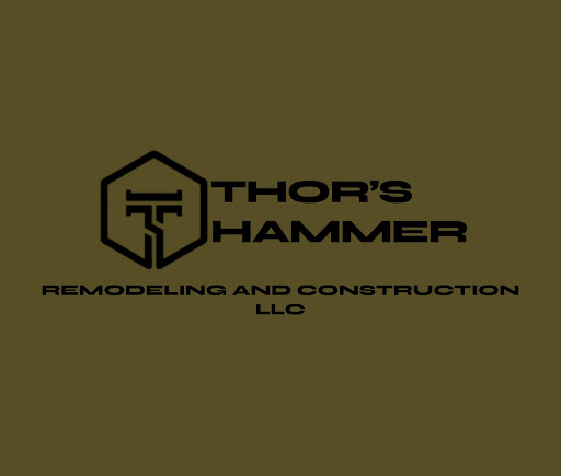 Thor’s Hammer Remodel And Construction LLC