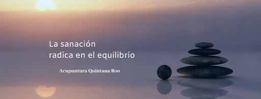 Acupuntura Quintana Roo