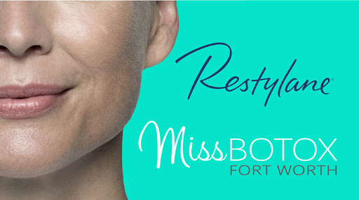 Miss Botox Fort Worth