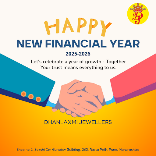 As the New Financial Year begins in Pune, let DHANLAXMI JEWELLERS help you embrace prosperity wit… post image
