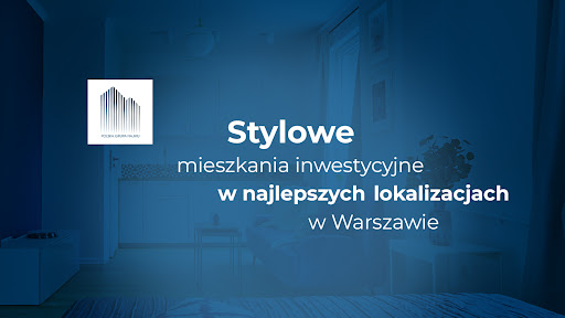 Zarządzanie mieszkaniami - Polska Grupa Najmu | Zarządzanie najmem Warszawa | Warsaw Apartment Rental Agency