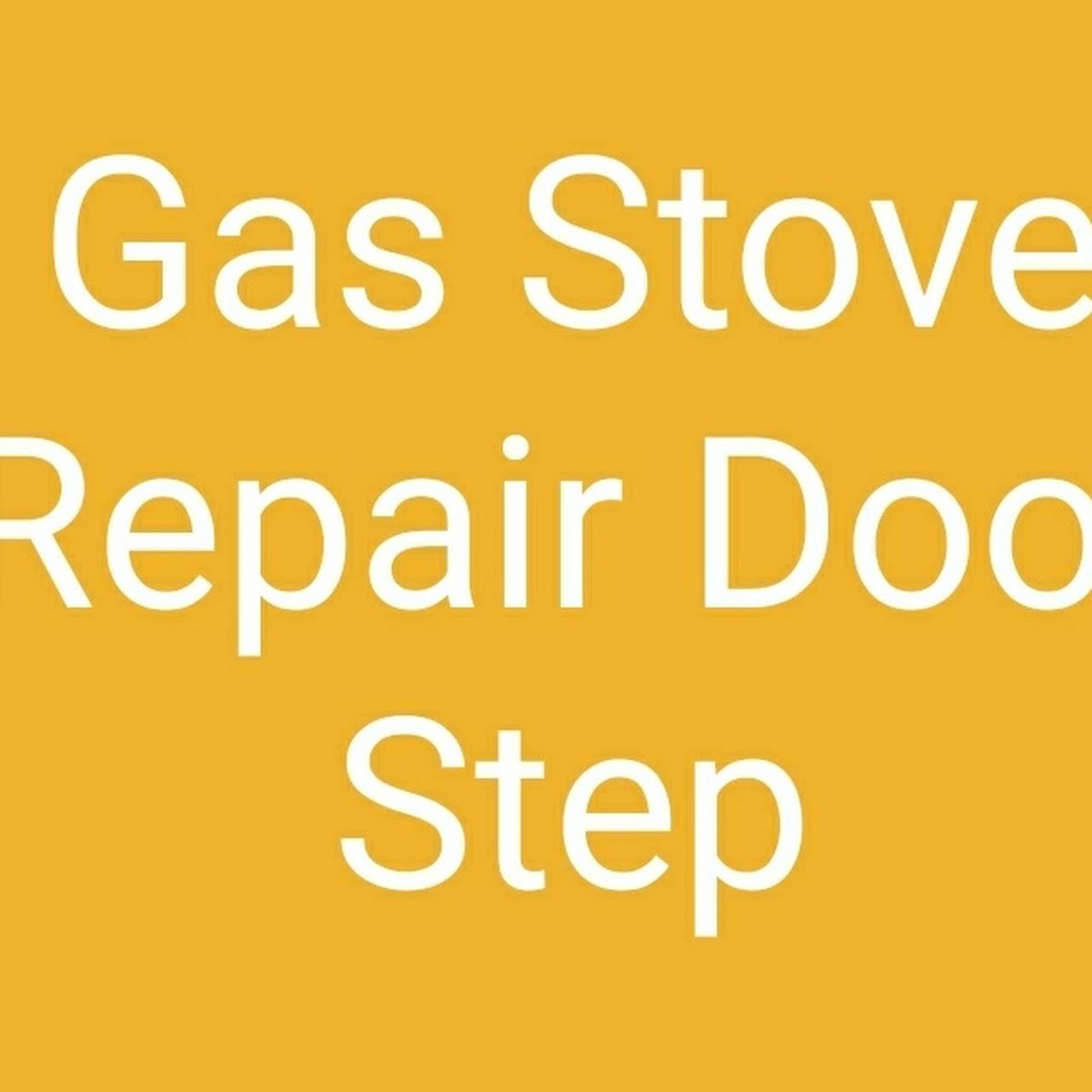 Gas Stove Repair Door Service - Appliance Repair Service in Hyderabad