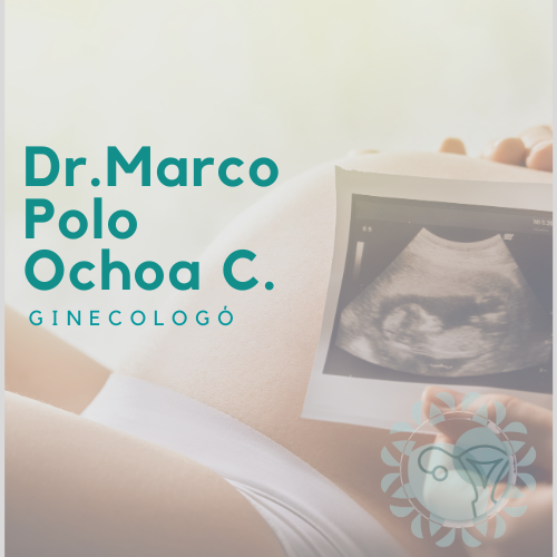 Ginecologo en Playa del Carmen- Dr. Marco Polo Ochoa Contreras