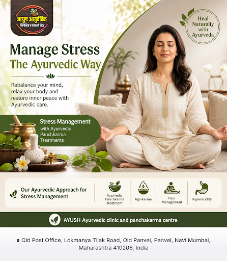 AYUSH Ayurvedic clinic and panchakarma centre offers holistic stress management solutions through… post image