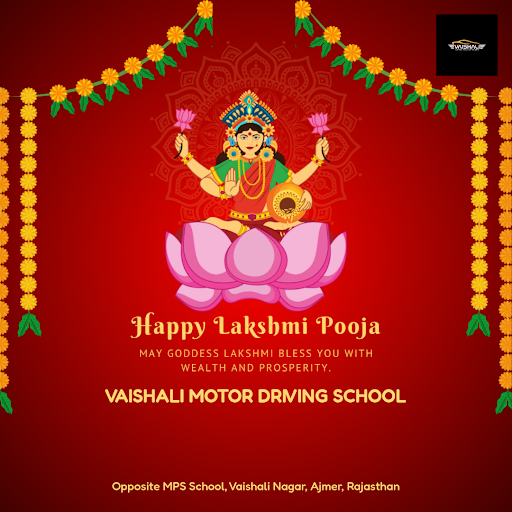 Wish you a prosperous Happy Laxmi Pooja! As you seek blessings, we at Vaishali Motor Driving Scho… post image