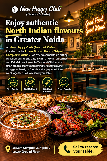 Enjoy authentic North Indian flavours in Greater Noida at New Happy Club (Restro & Cafe). Located… post image