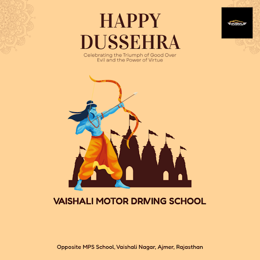 Wishing you a joyful Dussehra from Vaishali Motor Driving School in Ajmer! May this festive seaso… post image