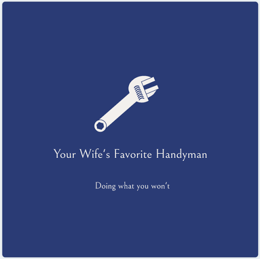 Your Wife’s Favorite Handyman - Thumbnail