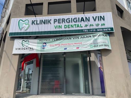 Klinik Pergigian Vin Dental - Taiping (VIN DENTAL 牙科诊所-太平）