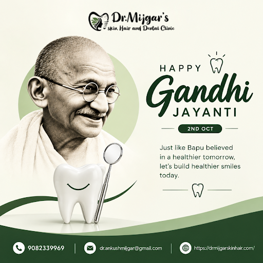 Gandhi Jayanti – Building Healthier Smiles post image
