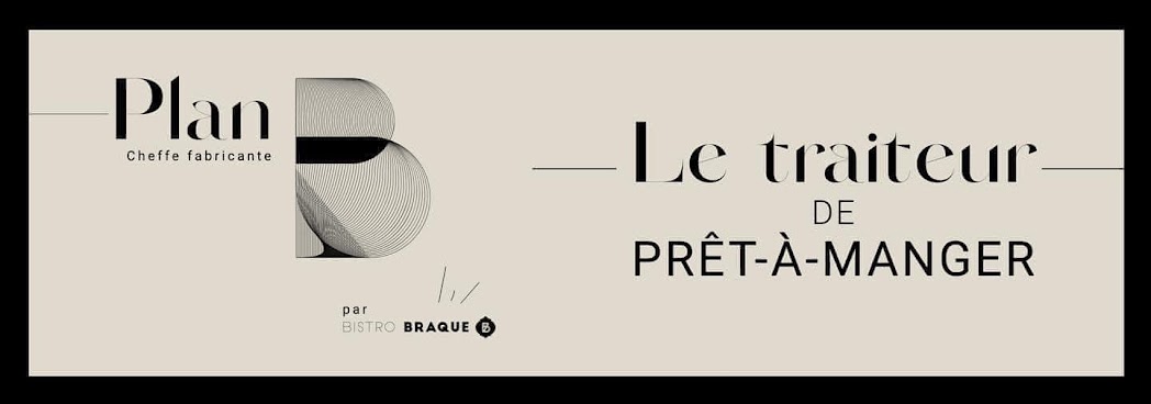 Plan B par Bistro Braque by null