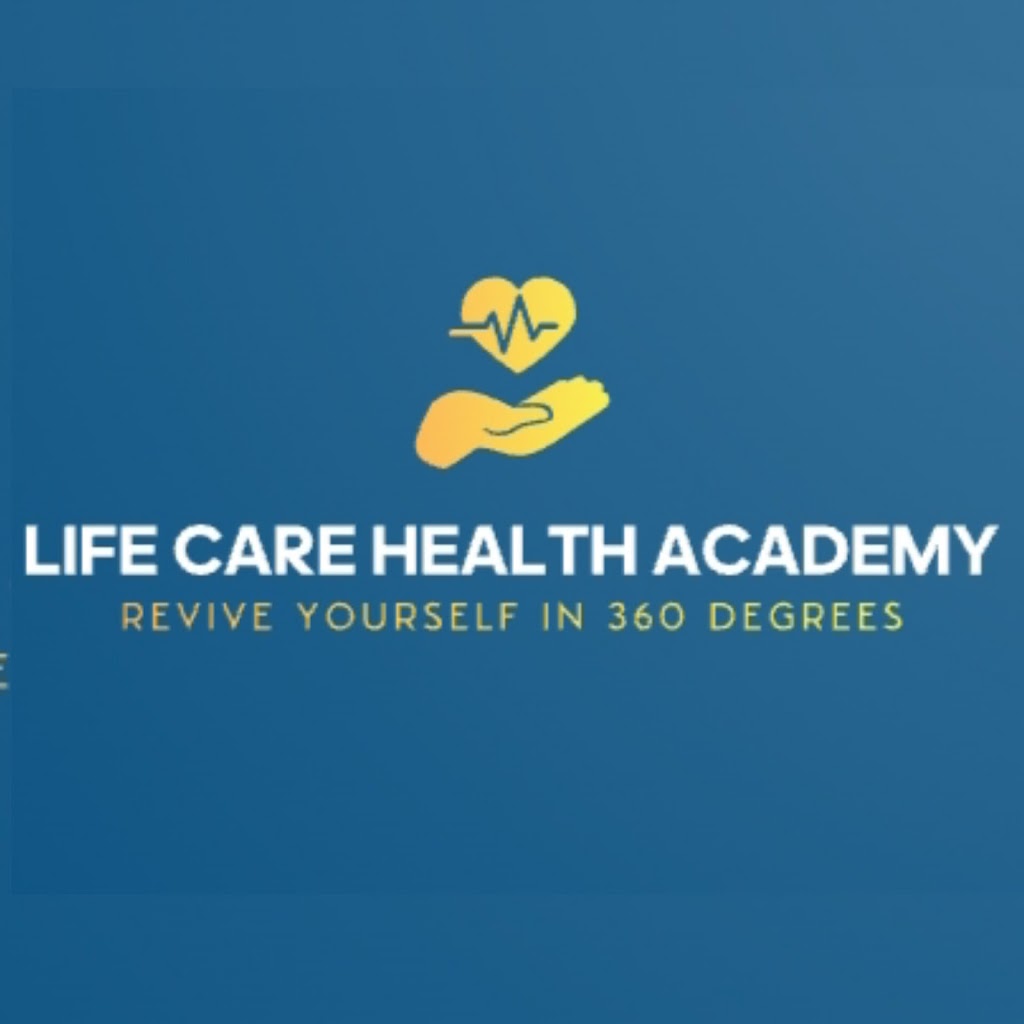 Life Care Health Academy